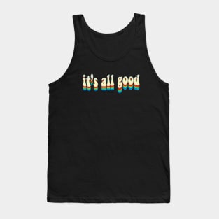 Your Vibe Is Valid Tank Top